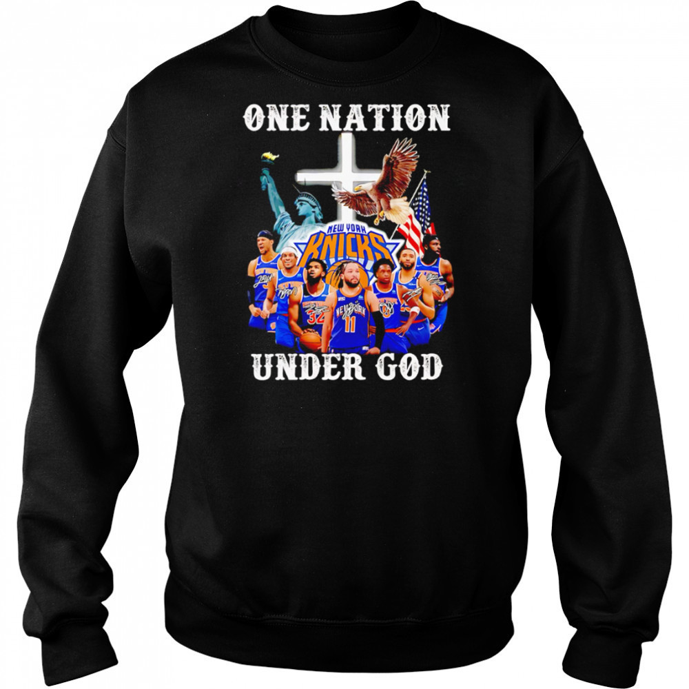 One Nation Under God New York Knicks Signature shirt Sweatshirt