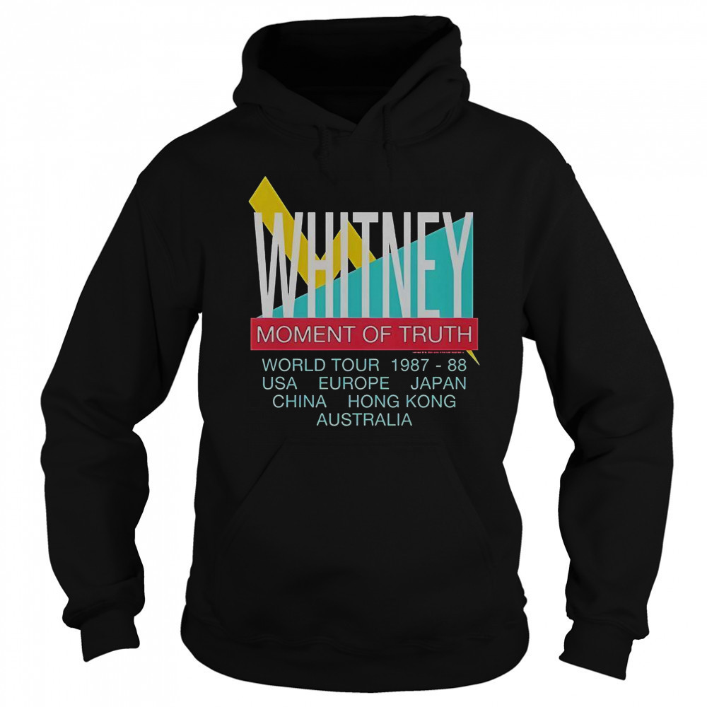 Whitney Houston Moment Of Truth World Tour 1987 88 T-Shirt Hoodie