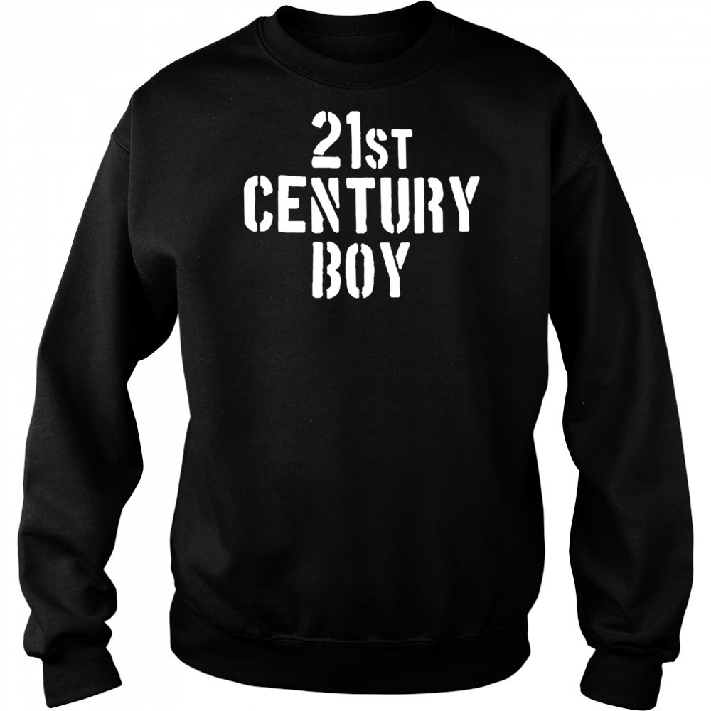 21st Century Boy T-shirt Sweatshirt