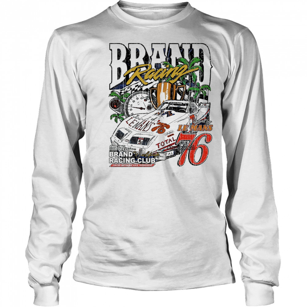 Racing car Brand Racing Club Le Mans signature vintage shirt Long Sleeved