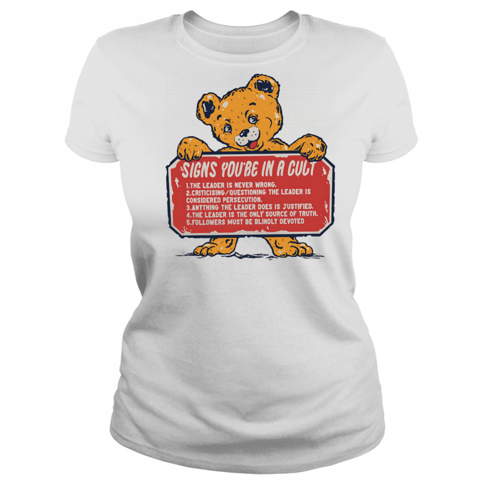 Signs you’re in a cult shirt Women's T-shirt