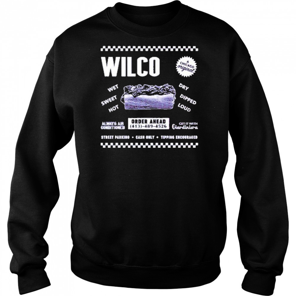 Wilco The Original Band Of Chicagoland Shirt Sweatshirt