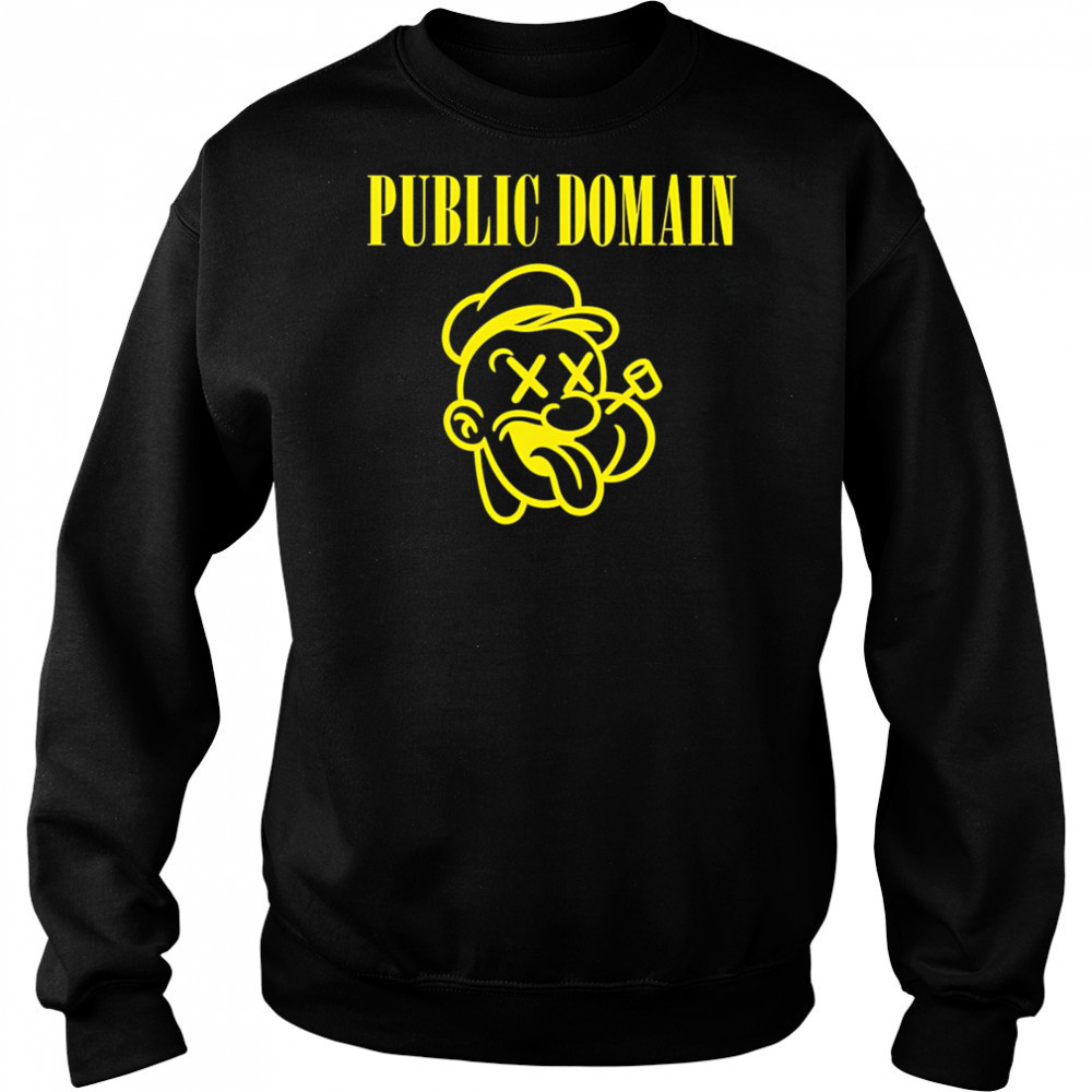 Public Domain Popeye shirt Sweatshirt