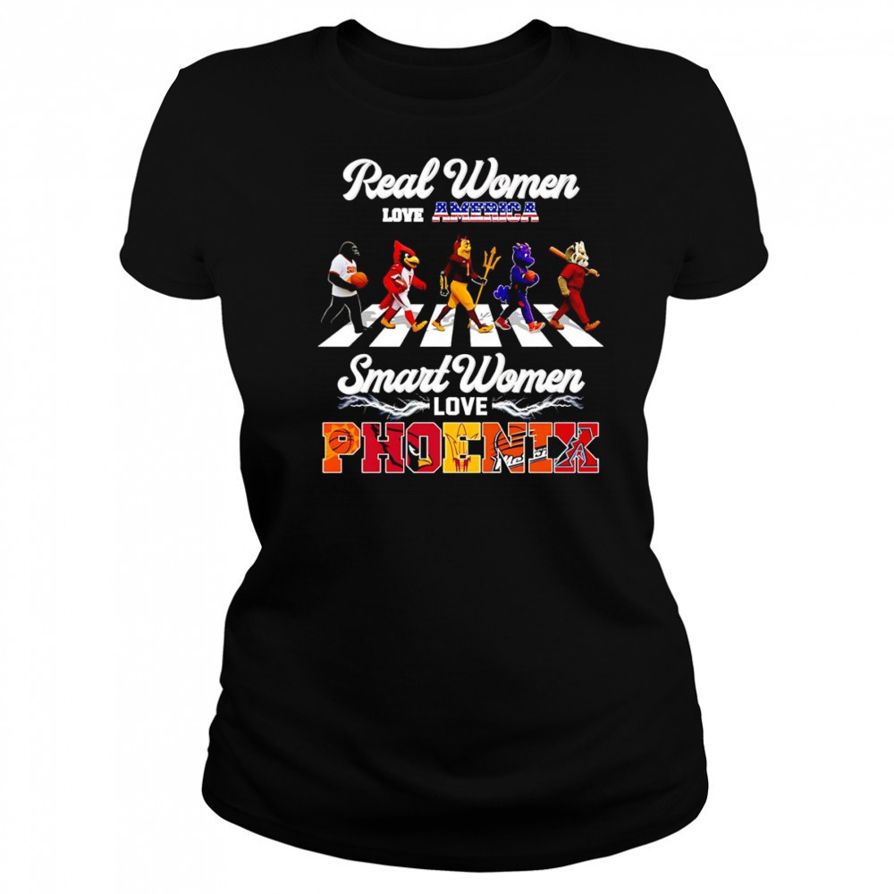 Real women love America smart women love Phoenix mascot shirt Women's T-shirt