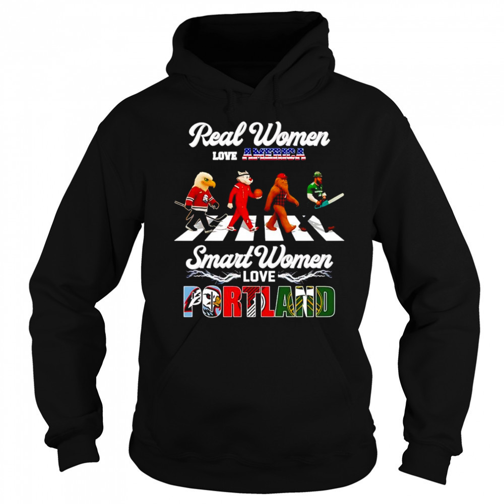 Real women love America smart women love Portland mascot shirt Hoodie