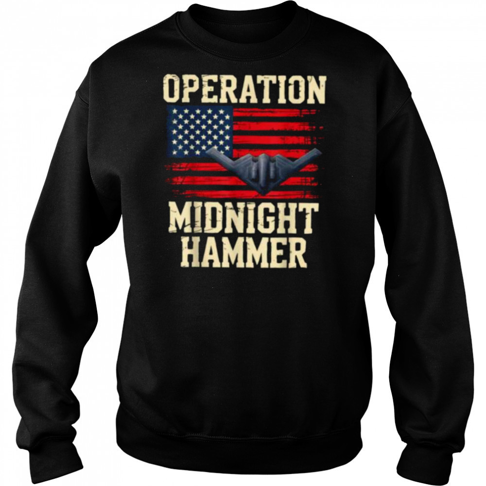 Retro Midnight Hammer B 2 Stealth Jet Operation USA Flag T Shirt Sweatshirt