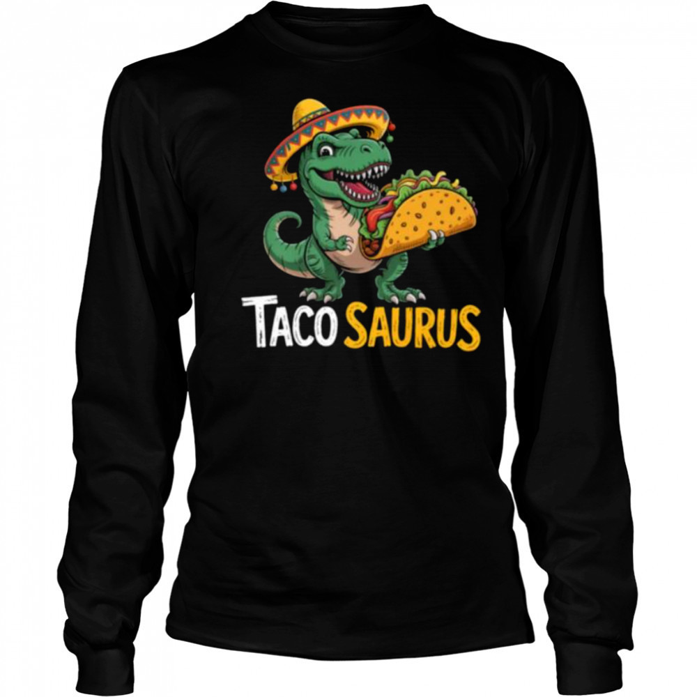 Tacosaurus Funny Taco Lover Men Kids T Rex Dinosaur T Shirt Long Sleeved