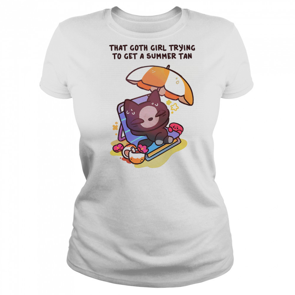 That goth girl trying to get a summer tan shirt Women's T-shirt