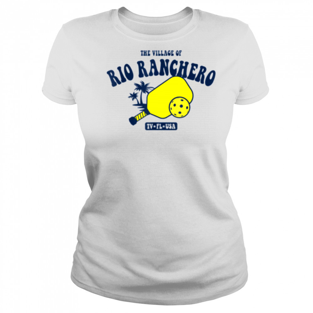 The Village of Rio Ranchero TV FL USA Pickleball Design T Shirt Women's T-shirt