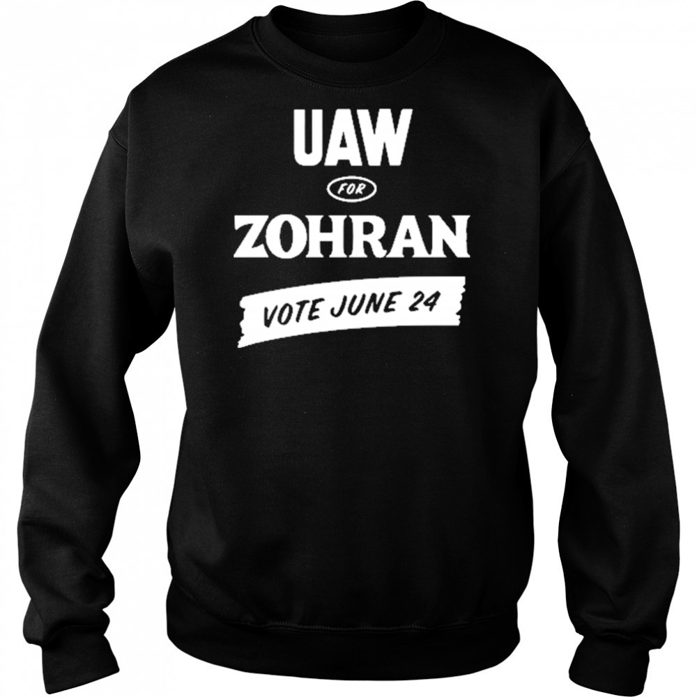 Uaw For Zohran Mamdani T-Shirt Sweatshirt