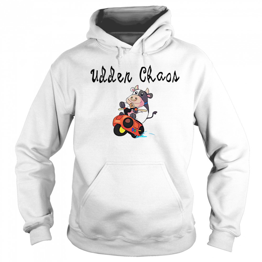 Udder Chaos Moo Moo Meadow Cow shirt Hoodie