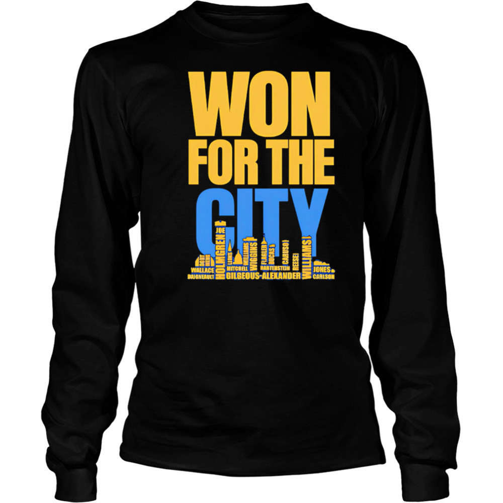 Won For The City Oklahoma City Thunder Fans shirt Long Sleeved